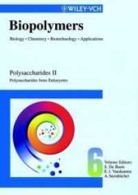 多糖類　ＩＩ<br>Biopolymers : Polysaccharides 2 〈6〉