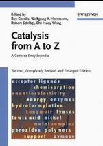 コンサイス触媒事典：Ａ－Ｚ（第２版）<br>Catalysis from A to Z : A Concise Encyclopedia （2ND）