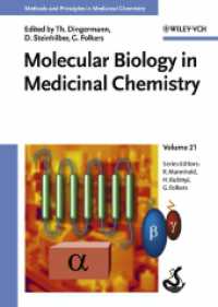 医用化学における分子生物学<br>Molecular Biology in Medicinal Chemistry (Methods and Principles in Medicinal Chemistry Vol.20) （2003. 400 p.）