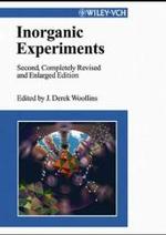 Inorganic Experiments （2nd, rev. ed. 2003. XV, 286 p. w. figs. 24,5 cm）
