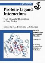 Molecular Recognition in Protein-Ligand Interactions (Methods and Principles in Medicinal Chemistry) （2003. 300 p. w. 20 col. and 100 b&w figs. 25 cm）