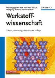 Werkstoffwissenschaft （9. Aufl. 2003. XIII, 546 S. m. Abb. 24,5 cm）