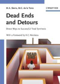 成功する全合成のための秘訣<br>Dead Ends and Detours - Direct Ways to Successful Total Synthesis.