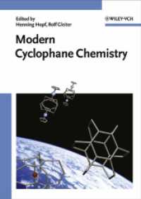 Modern Cyclophane Chemistry （2004. XX, 566 p. 24 cm）