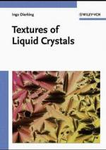 Textures of Liquid Crystals （2003. XII, 218 p. w. 229 figs. (117 col.). 24 cm）
