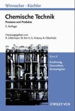 Chemische Technik. Bd.8 Ernährung, Gesundheit, Konsumgüter （5. Aufl. 2004. XII, 1234 S. m. Abb. 24,5 cm）