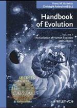 Handbook of Evolution: the Evolution of Human Societies and Cultures