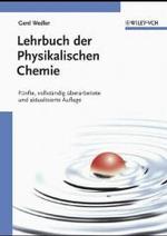 Lehrbuch der Physikalischen Chemie （5., überarb. u. aktualis. Aufl. 2004. XXX, 1072 S. 24,5 cm）