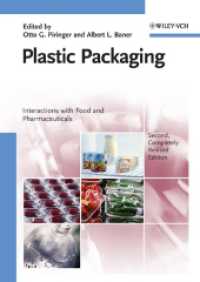 Plastic Packaging : Interaction with Food and Pharmaceuticals （2ND）