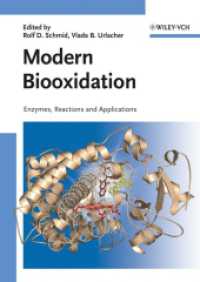 Modern Biooxidation : Enzymes, Reactions and Applications （2007. 299 p. 24 cm）