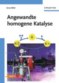 Angewandte homogene Katalyse （2008. 350 S. m. 400 Abb. 24 cm）