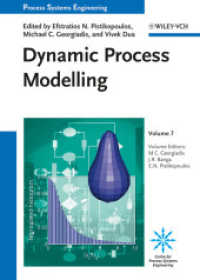 プロセスシステム工学・第７巻：動的プロセスモデリング<br>Process Systems Engineering, Vol.7 : Dynamic Process Modeling
