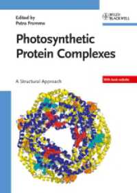 光合成タンパク質複合体<br>Photosythetic Protein Complexes : A Structured Approach