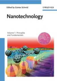 ナノテクノロジー・第１巻：原理と基礎<br>Nanotechnology : Principles and Fundamentals 〈1〉