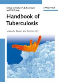 結核ハンドブック１：分子生物と生化学<br>Handbook of Tuberculosis. Vol.1 Molecular Biology and Biochemistry （2007. XVI, 390 p.）