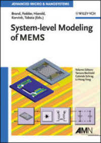 System-level Modeling of MEMS (Advanced Micro & Nanosystems Vol.10) （2013. X, 496 p. 240 mm）