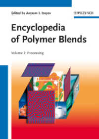 ポリマーブレンド事典・第２巻：加工<br>Encyclopedia of Polymer Blends, Vol.2 : Processing 〈Vol. 2〉