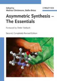 不斉合成：エッセンシャル<br>Asymmetric Synthesis - The Essentials （2ND）