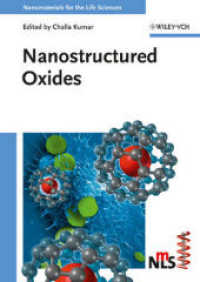 ナノ構造酸化物（生命科学のためのナノ材料）<br>Nanomaterials for the Life Sciences: Nanostructured Oxides