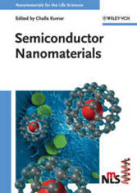 半導体ナノ材料（生命科学のためのナノ材料）<br>Nanomaterials for the Life Sciences: Semiconductor Nanomaterials