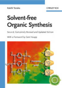 無溶媒有機合成（第２版）<br>Solvent-free Organic Synthesis （2ND）