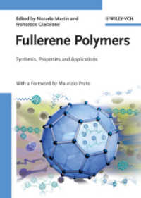 フラーレンポリマー<br>Fullerene Polymers : Synthesis, Properties and Applications （.）