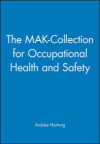 産業衛生のためのMAK値データ集Ｉ：MAK値ドクメンテーション・第２７集<br>MAK Value Documentations (The MAK-Collection for Occupational Health and Safety Vol.27/1) （2013. 320 S.）