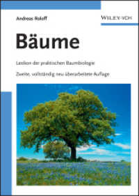 Bäume : Lexikon der praktischen Baumbiologie （2., überarb. Aufl. 2010. 290 S. m. 352 Farbabb. 240 mm）