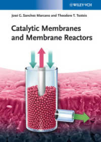 Catalytic Membranes and Membrane Reactors （2. Aufl. 2026. 320 S. 130 SW-Abb. 244 mm）