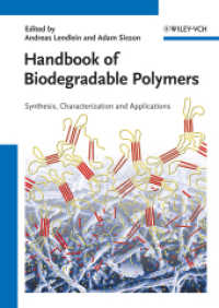 生物分解性高分子ハンドブック<br>Handbook of Biodegradable Polymers : Isolation, Synthesis, Characterization and Applications
