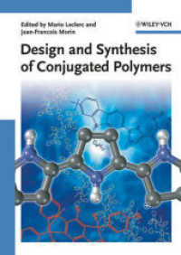 共役高分子の設計と合成<br>Design and Synthesis of Conjugated Polymers