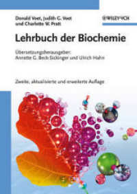 Lehrbuch der Biochemie （2., aktualis. u. erw. Aufl. 2010. XXVI, 1253 S. m. 1500 farb. Abb. 28）