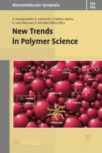 New Trends in Polymer Sciences （2009. 390 S. 242 mm）