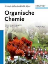 Organische Chemie （5. Aufl. 2011. XXVIII, 1452 S. m. zahlr. Farbabb. 28,5 cm）