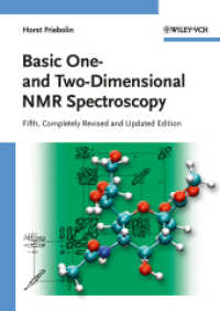 Basic One- and Two-Dimensional NMR Spectroscopy （5TH）