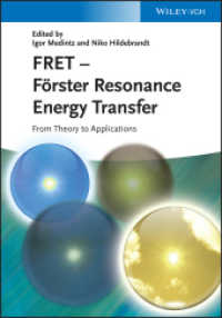 フェルスター共鳴エネルギー移動<br>FRET - Förster Resonance Energy Transfer : From Theory to Applications （2013. 816 p. w. 40 col. figs. 24,5 cm）