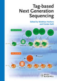 Tag-based Next Generation Sequencing （1. Auflage. 2011. XX, 850 S. 63 SW-Abb., 54 Farbabb., 19 Tabellen. 240）