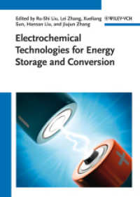 エネルギー貯蔵と変換のための電気化学（２巻セット）<br>Electrochemical Technologies for Energy Storage and Conversion