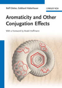芳香その他の化学結合効果<br>Aromaticity and Other Conjugation Effects （2012. 350 p.）