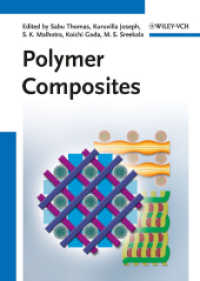 ポリマー複合材料（全３巻）<br>Polymer Composites, 3 Vols. （2013. 1744 S. 240 mm）