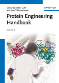 タンパク質工学ハンドブック　第３巻<br>Protein Engineering Handbook Vol.3 （2012. 500 p. w. 113 figs. (16 col.) and 17 tabs. 24 cm）