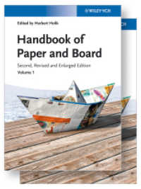 紙と板材のハンドブック（第２版・全２巻）<br>Handbook of Paper and Board, 2 Vols. （2nd, rev. and enl. ed. 2013. 1132 p. w. 150 b&w and 150 col. figs. 24,）