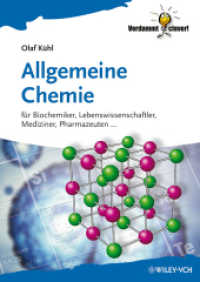 Allgemeine Chemie : für Biochemiker, Lebenswissenschaftler, Mediziner, Pharmazeuten ... (Verdammt clever!) （1. Aufl. 2012. X, 219 S. m. zahlr. Abb. 24 cm）