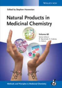 Natural Products in Medicinal Chemistry (Methods and Principles in Medicinal Chemistry) （2014. 652 S. w. 15 col. figs. 24 cm）