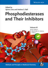 Phosphodiesterases and Their Inhibitors (Methods and Principles in Medicinal Chemistry) （1. Auflage. 2014. 240 S. 200 SW-Abb., 20 Farbabb. 240 mm）