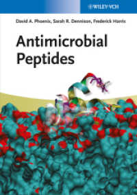 抗微生物ペプチド<br>Antimicrobial Peptides （2013. XII, 244 p. w. 39 figs. (9 col.) and 9 tabs. 24 cm）