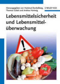 Lebensmittelsicherheit und Lebensmittelüberwachung （2012. XIV, 339 S. m. Abb. u. Tab. 24 cm）