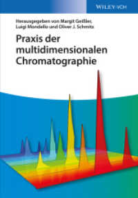 Praxis der multidimensionalen Chromatographie （1. Auflage. 2025. 270 S. 100 SW-Abb. 244 mm）