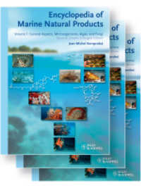 海洋天然物百科事典（第２版・全３巻）<br>Encyclopedia of Marine Natural Products, 3 Vols. （2. Aufl. 2014. XC, 1910 S. 500 SW-Abb., 200 Tabellen. 280 mm）