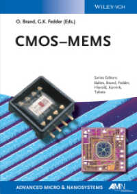 CMOS-MEMS （1st ed. 2013. XII, 596 p. w. 312 figs. and 32 tables. 240 mm）